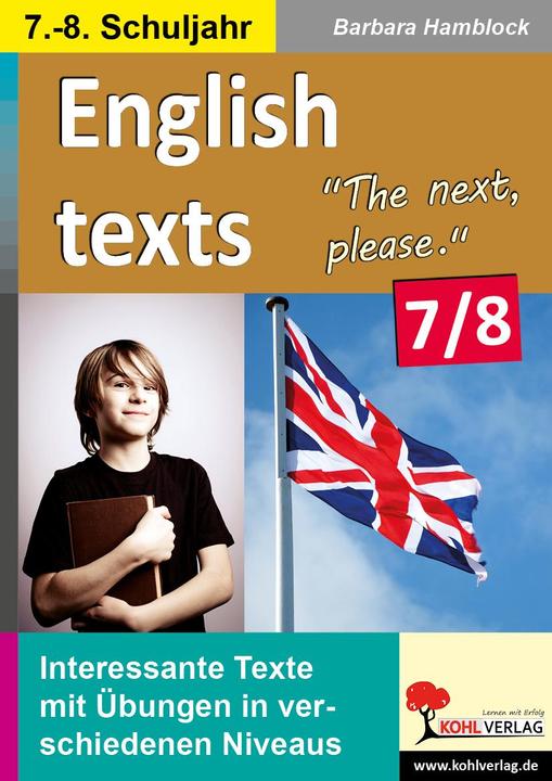 Produktbild English texts - The next, please. / 7.-8. Schuljahr (Deutsch, Barbara Hamblock, 2015)