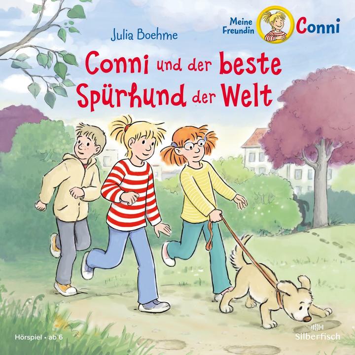 Conni and the best sniffer dog in the world (My friend Conni - from 6) (Julia Boehme, German)