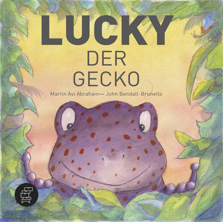 Produktbild Lucky der Gecko (Deutsch, Martin A. Abraham)