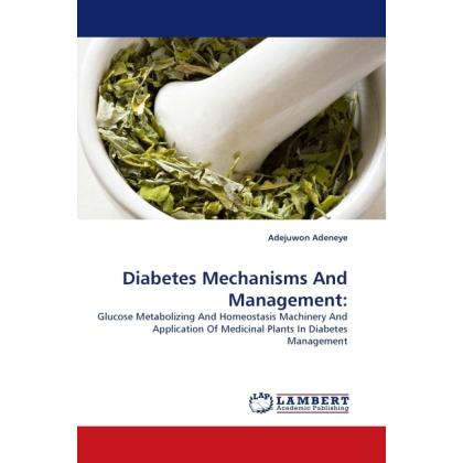 Diabetes Mechanisms And Management:, Fachbücher von Adejuwon Adeneye