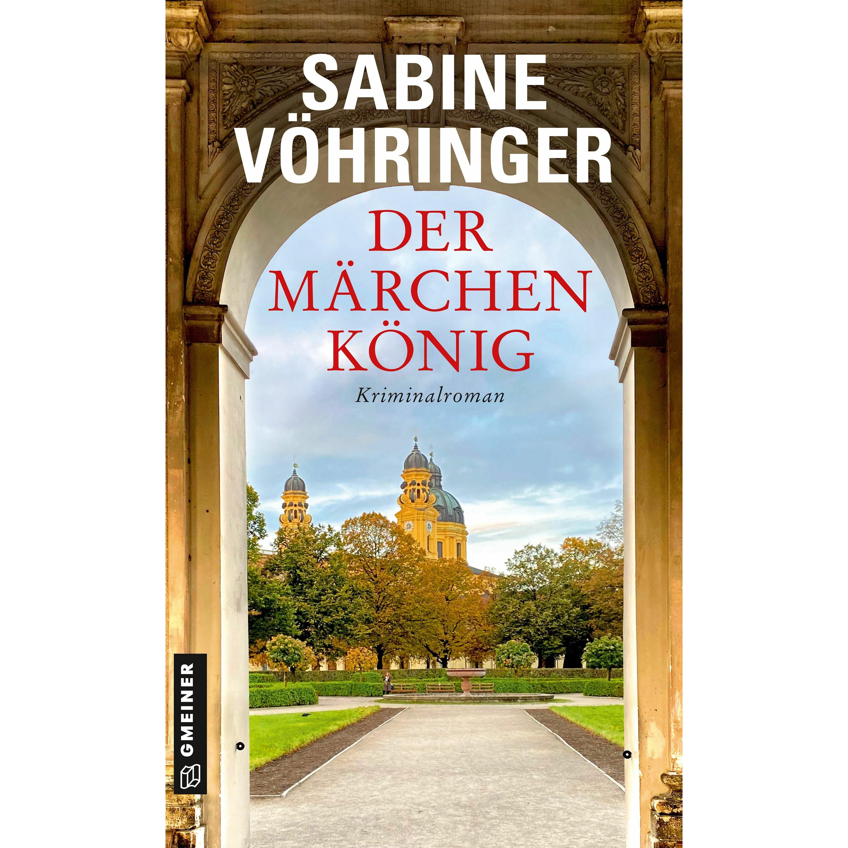 Thumbnail - Vöhringer:Der Märchenkönig, Belletristik von Sabine Vöhringer