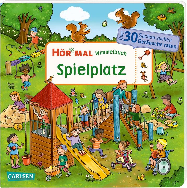 Hör mal (Soundbuch): Wimmelbuch: Spielplatz (Tedesco, Isabella Metzen, 2023)