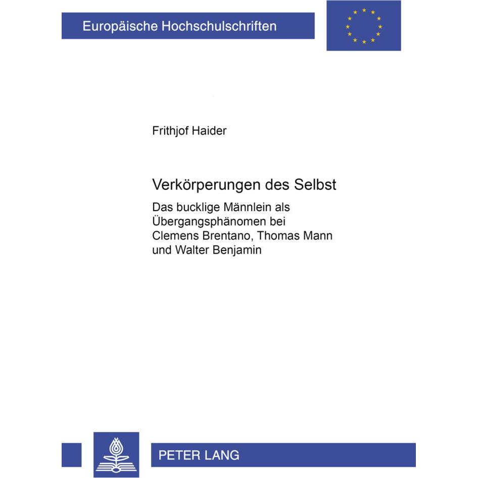 Verkörperungen des Selbst, Fachbücher von Frithjof Haider