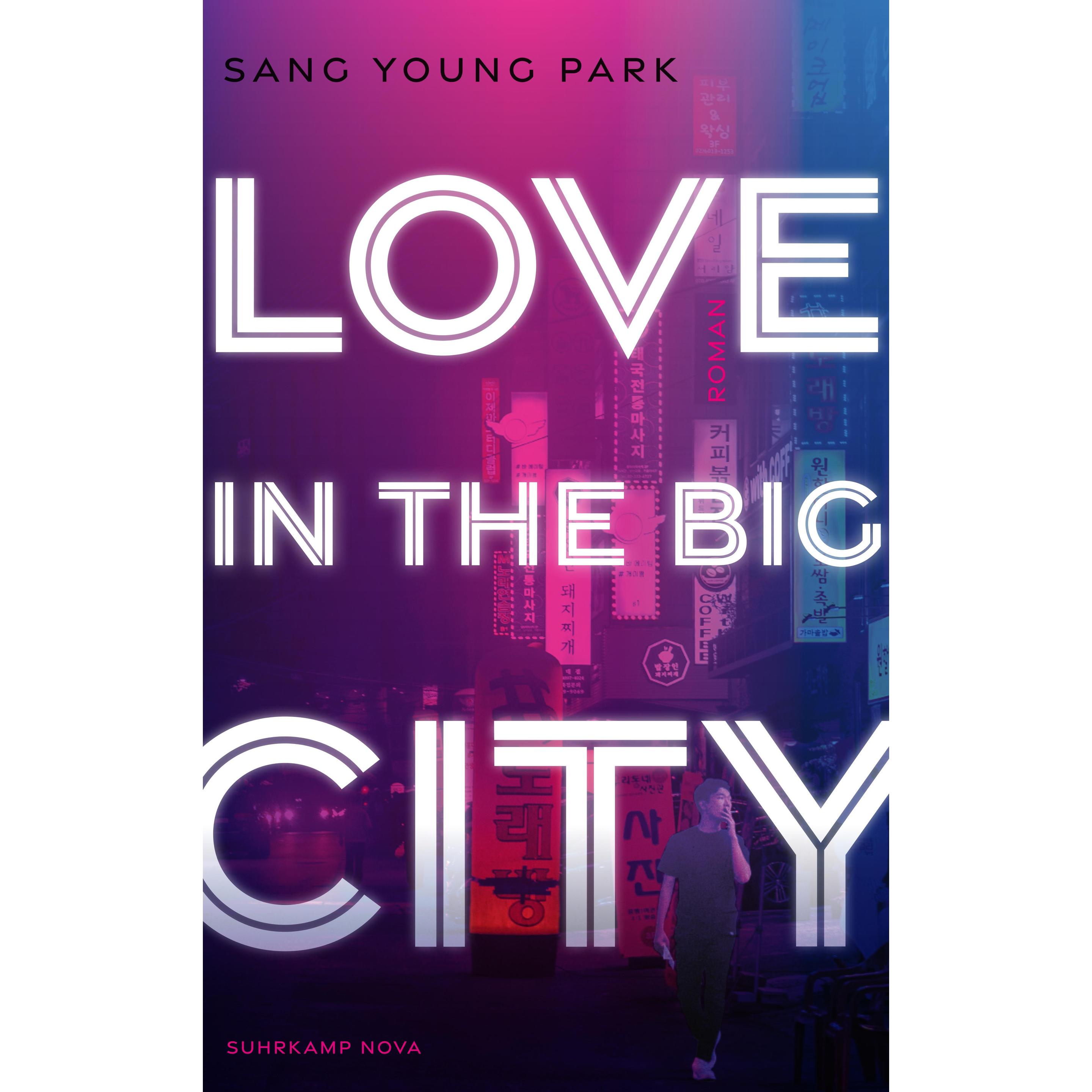 Love in the Big City, Belletristik von Sang Young Park