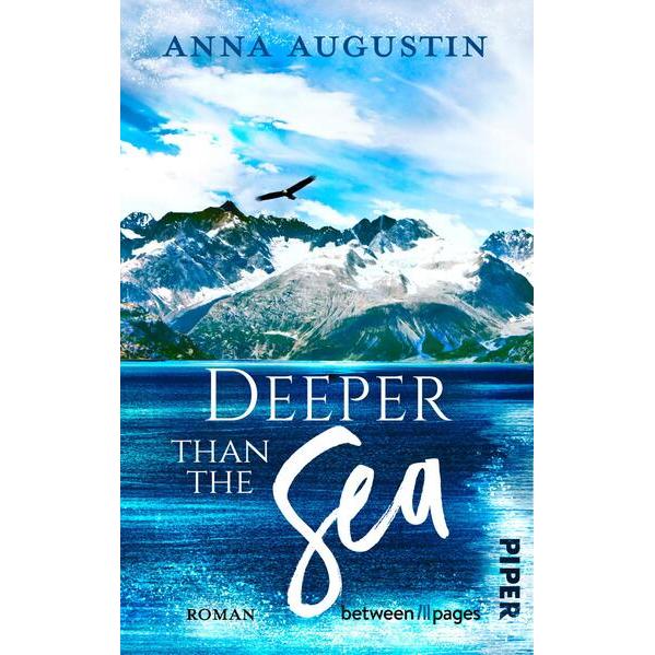 Deeper than the Sea, Belletristik von Anna Augustin