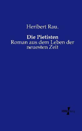 Produktbild Die Pietisten (Deutsch, Heribert Rau, 2013)