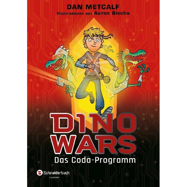 Metcalf:Dino Wars - Das Coda-Programm, Kinderbücher von Dan Metcalf