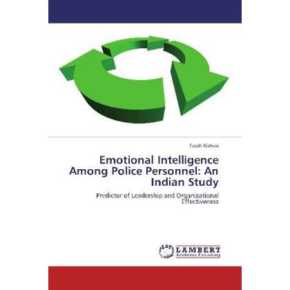 Emotional Intelligence Among Police Personnel: An Indian Study, Sachbücher