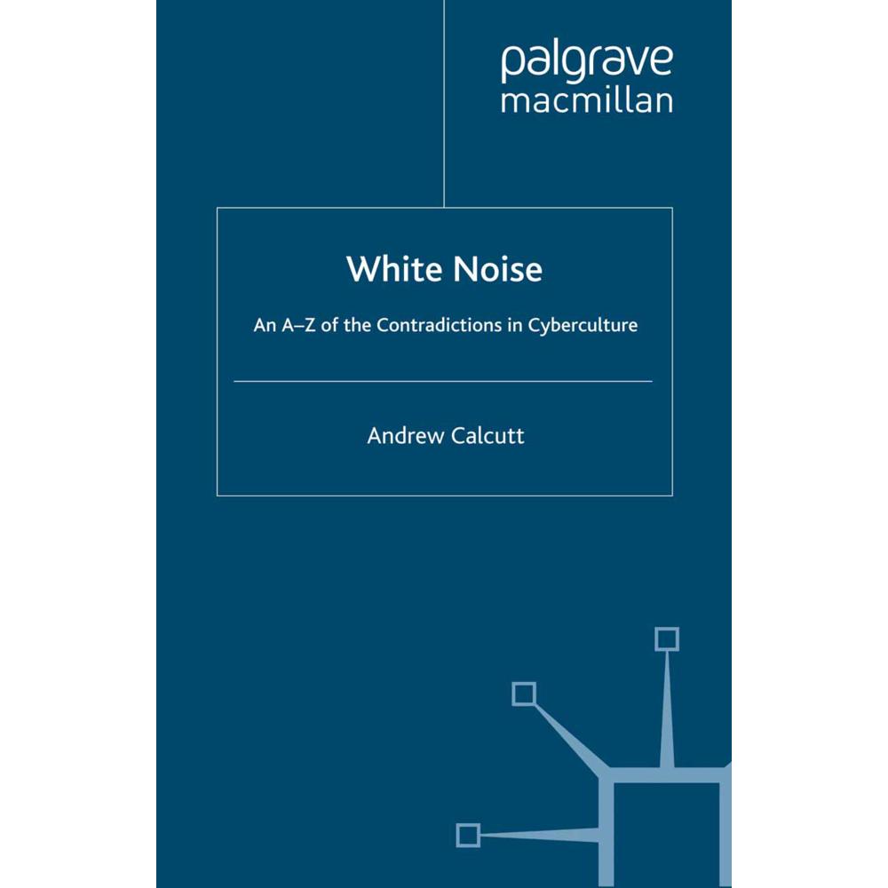 Thumbnail - White Noise, Fachbücher von A. Calcutt