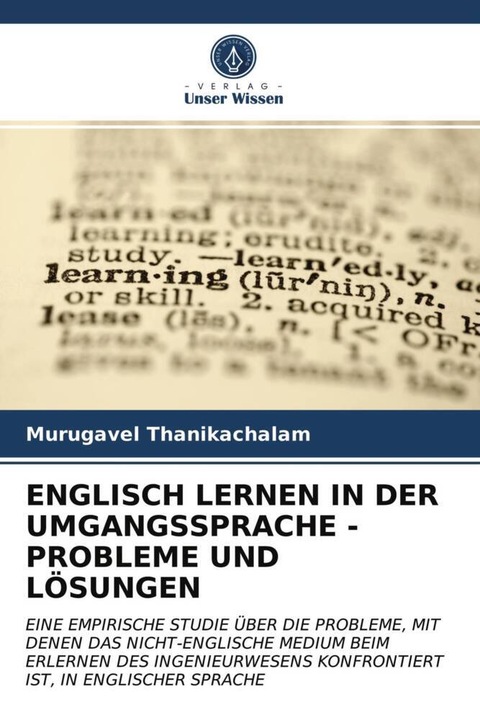 Nährwerte und Zutaten Englisch Lernen In Der Umgangssprache - Probleme Und Lösungen (Deutsch, Murugavel Thanikachalam, 2021)