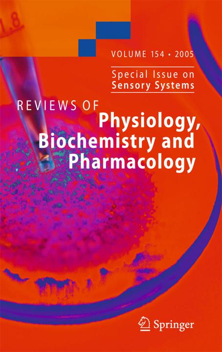 Reviews of Physiology, Biochemistry and Pharmacology 154 (S. Offermanns, 2010)