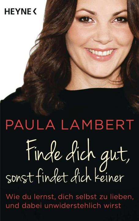 Image du produit Finde dich gut, sonst findet dich keiner (Allemand, Paula Lambert, 2016)