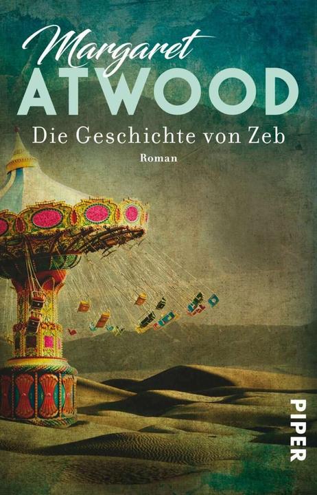 Produktbild Die Geschichte von Zeb (Deutsch, Margaret Atwood, 2017)