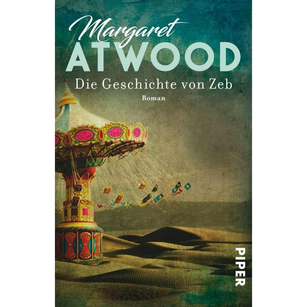 Die Geschichte von Zeb, Belletristik von Margaret Atwood