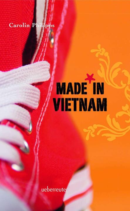 Produktbild Made in Vietnam (Deutsch, Carolin Philipps, 2014)