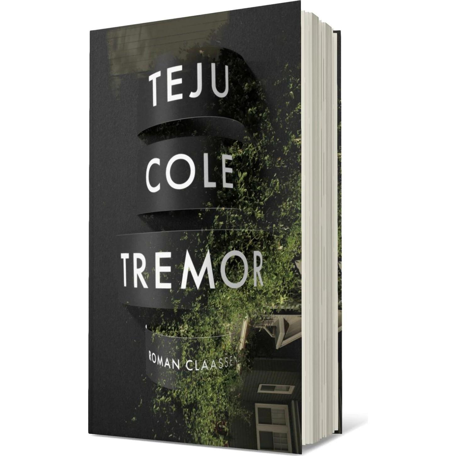 Tremor, Belletristik von Teju Cole