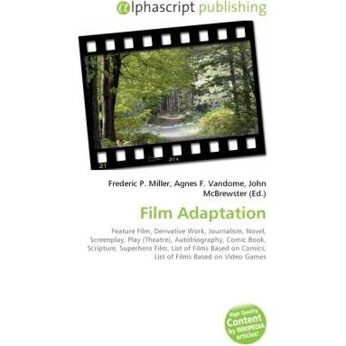 Thumbnail - Film Adaptation, Fachbücher von Agnes F. Vandome, Frederic P. Miller, John McBrewster