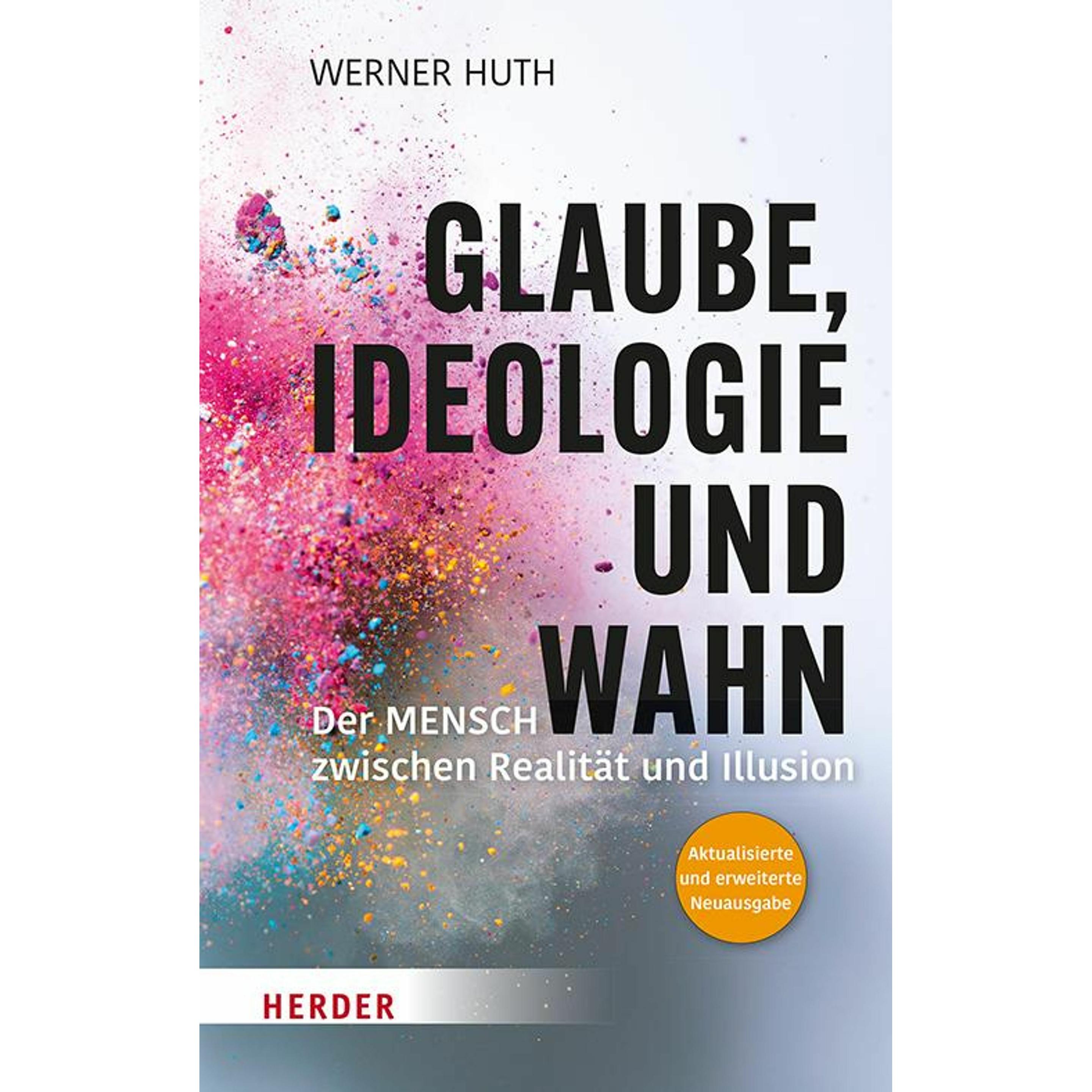 Glaube, Ideologie und Wahn, Fachbücher von Werner Huth