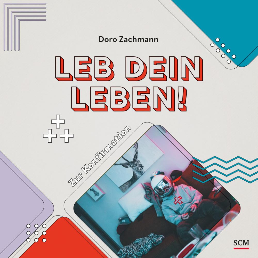 Thumbnail - Leb dein Leben! Für Jungs, Belletristik von Doro Zachmann