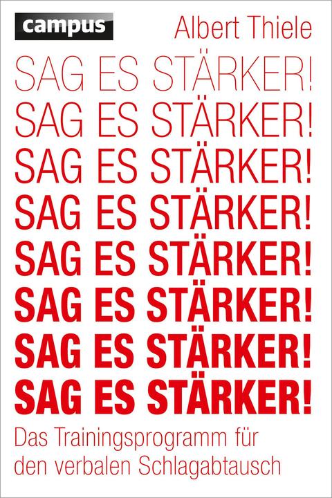 Produktbild Sag es stärker! (Deutsch, Albert Thiele, 2012)