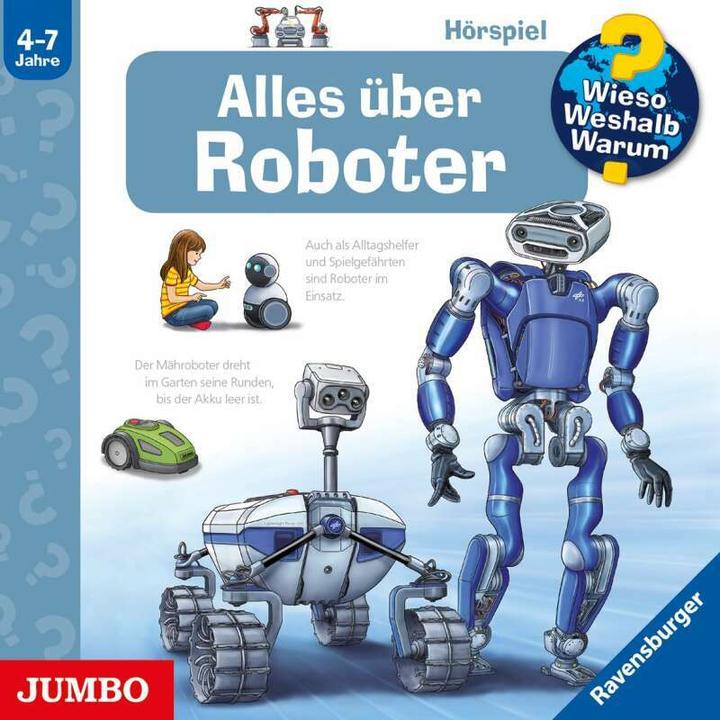 Jumbo Perché? Perché? Perché? Tutto sui robot (Sonja Szylowicki, Andrea Erne, Markus Humbach, Tedesco)