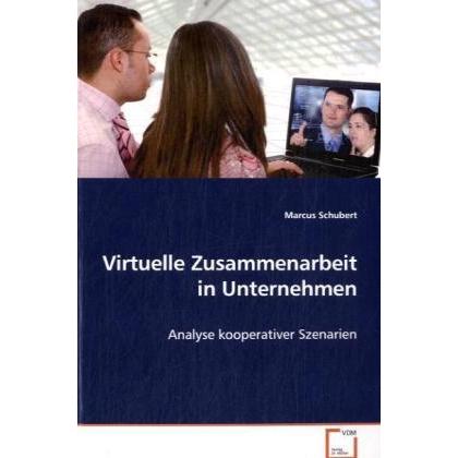 Virtuelle Zusammenarbeit in Unternehmen, Fachbücher