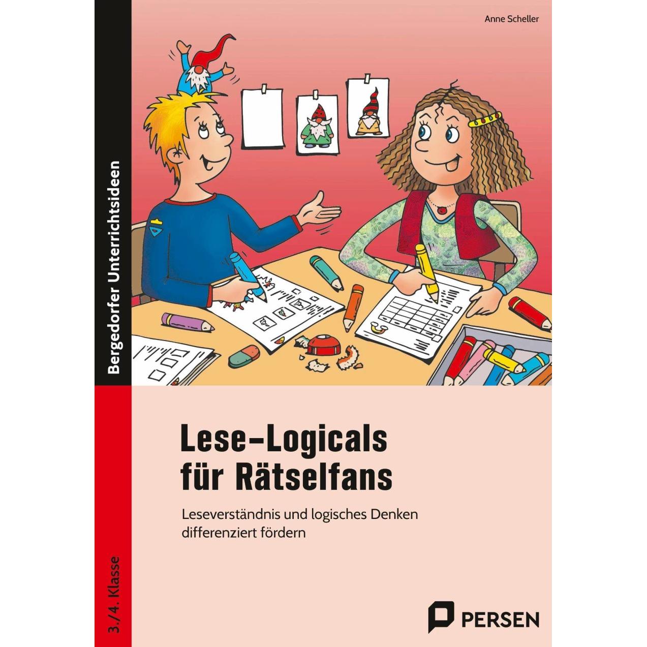 Lese-Logicals für Rätselfans - 3./4. Klasse, Schulbücher von Anne Scheller