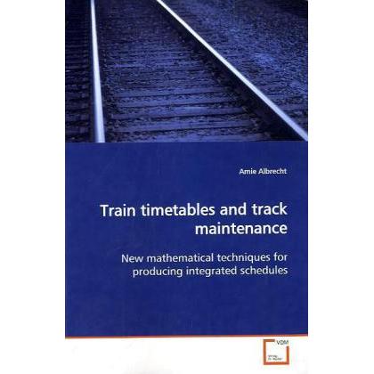 Train timetables and track maintenance, Fachbücher