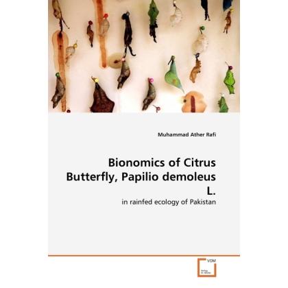 Bionomics of Citrus Butterfly, Papilio demoleus L., Fachbücher