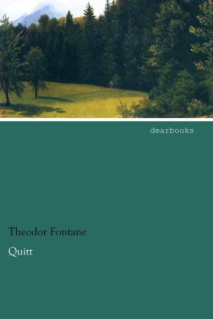 Produktbild Quitt (Deutsch, Theodor Fontane, 2014)