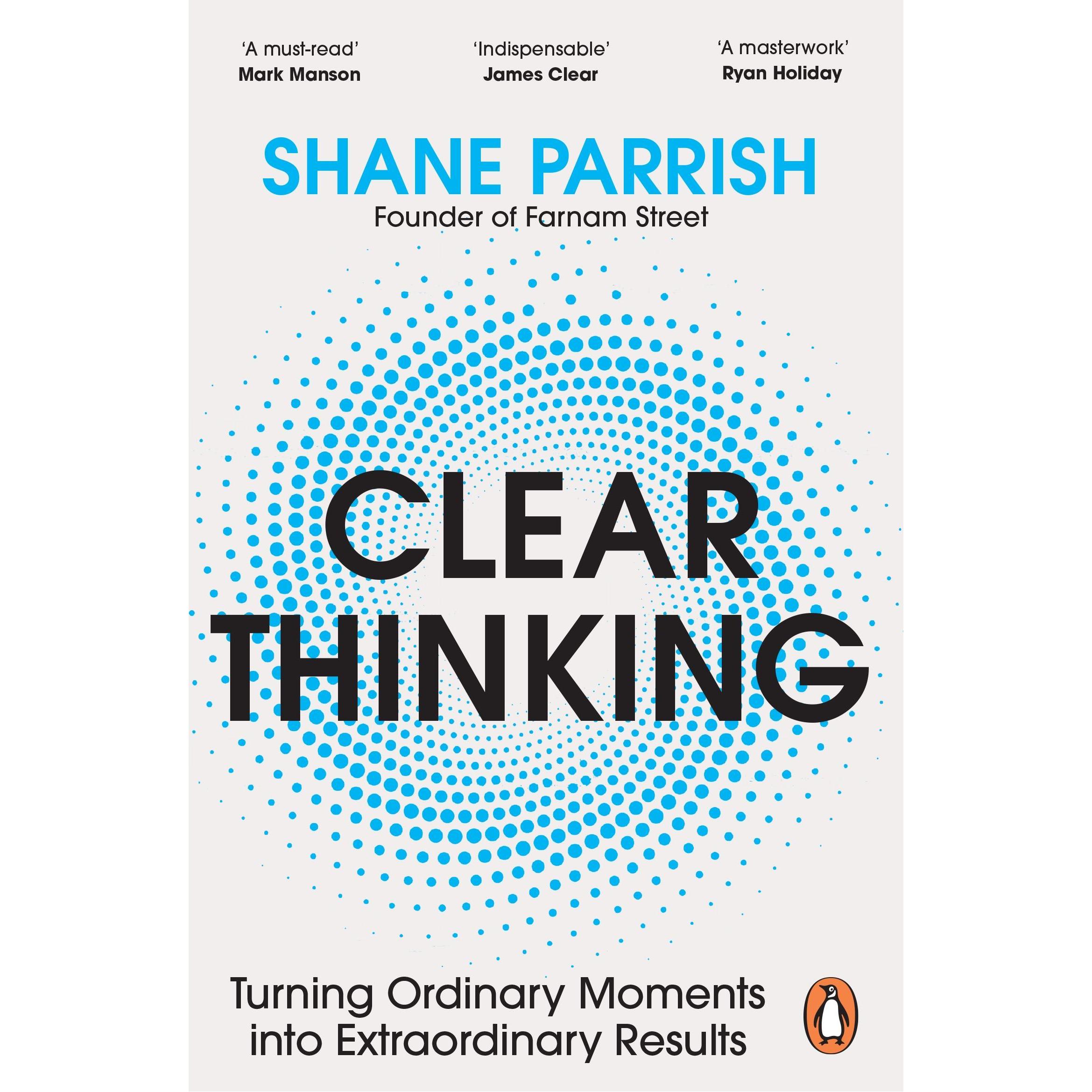 Thumbnail - Clear Thinking, Ratgeber von Shane Parrish