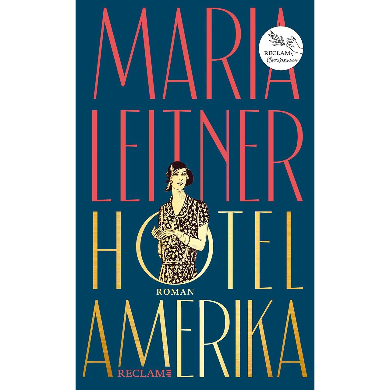 Hotel Amerika, Belletristik von Maria Leitner, Katharina Prager