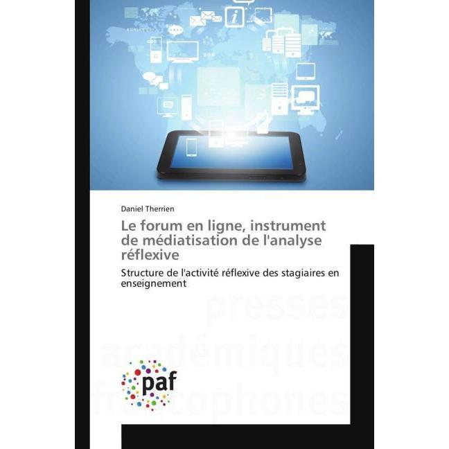 Le forum en ligne, instrument de médiatisation de l'analyse réflexive, Fachbücher