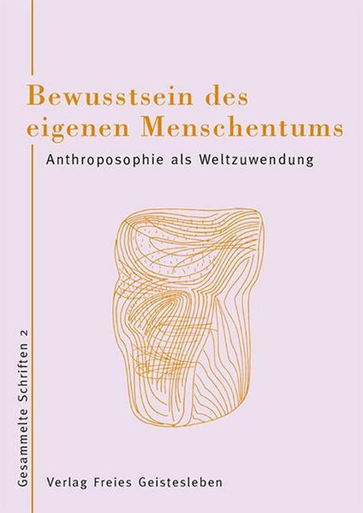 Produktbild Bewusstsein des eigenen Menschentums (Deutsch, Wolfgang Schad, 2025)