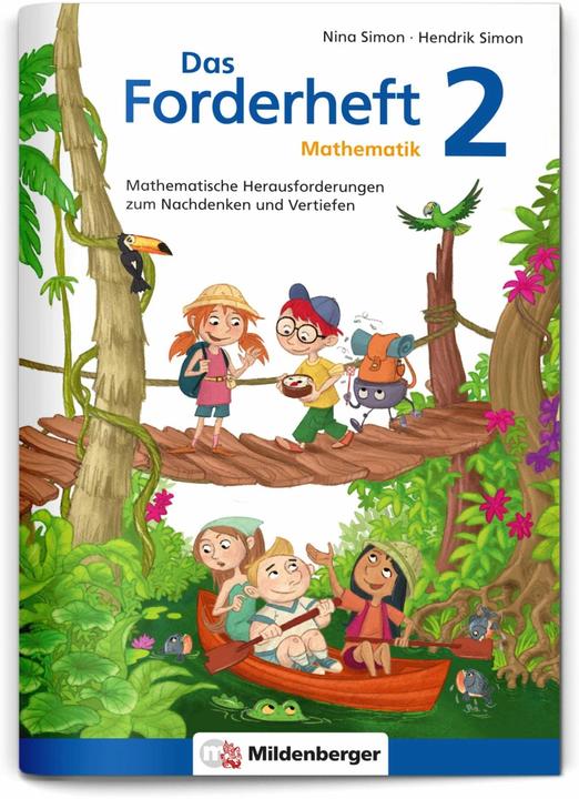 Das Forderheft 2 (Deutsch, Hendrik Simon, Mario Kuchinke-Hofer, Miriam Fritz, Nina Simon, 2024)