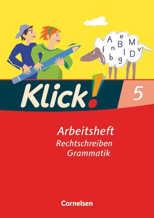 Produktbild Klick! 5. SJ. Rechtschreiben - Grammatik. Arbeitsheft (Deutsch, Heidrun Stahn, Martina König, Michael Mumm, Michaela Krauß, Miriam Bahr, 2007)