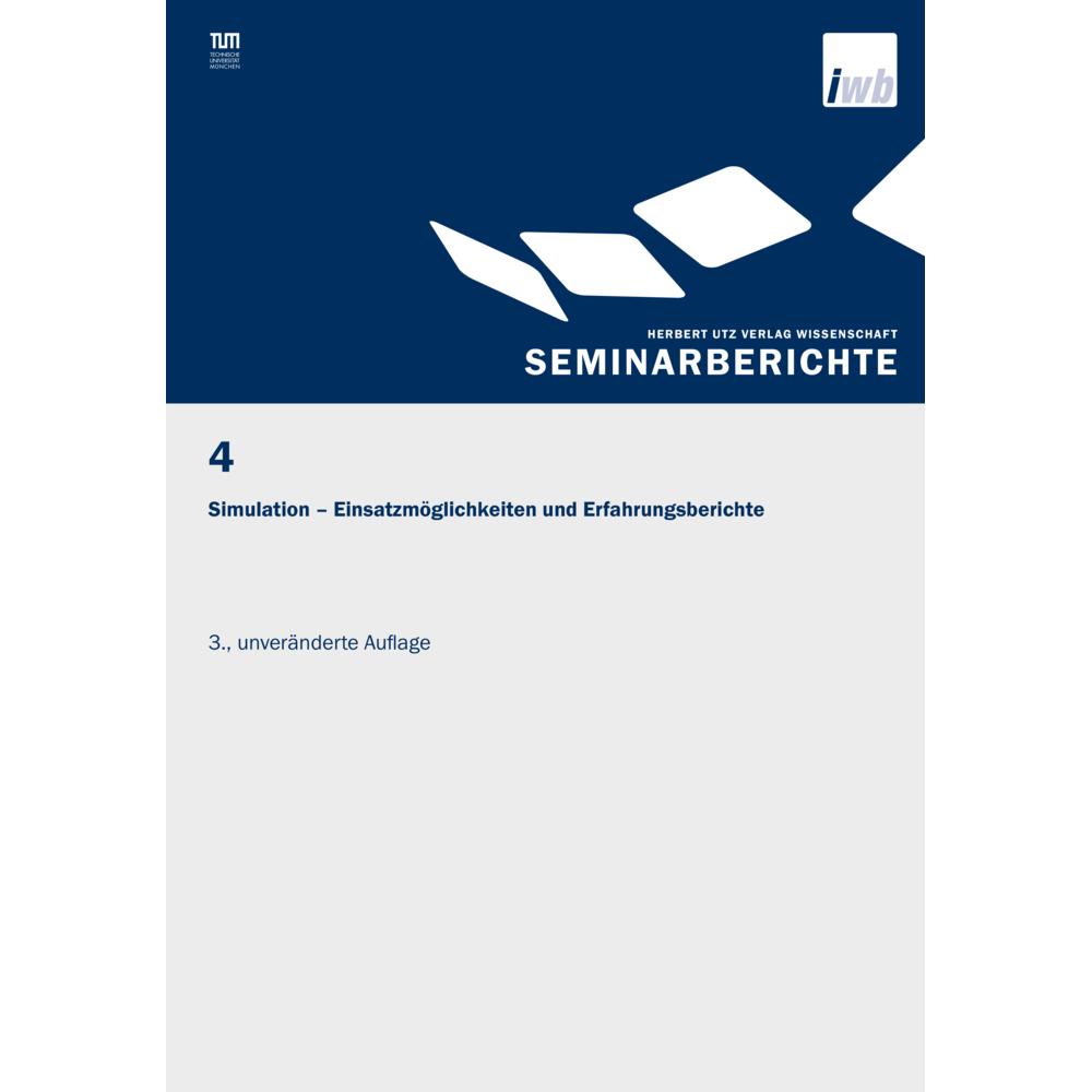 Simulation - Einsatzmöglichkeiten und Erfahrungsberichte, Fachbücher von J. Milberg, G. Reinhart