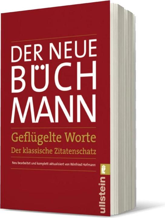 Produktbild Der Neue Büchmann - Geflügelte Worte (Deutsch, Georg Büchmann, 2007)
