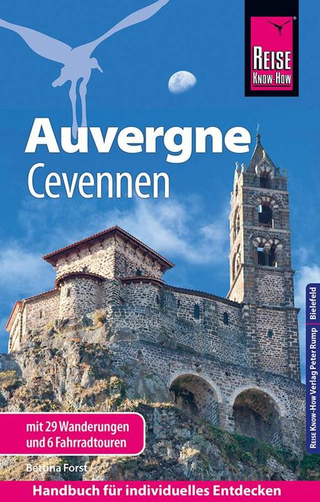 Produktbild Reiseführer Auvergne, Cevennen mit 29 Wanderungen und 6 Fahrradtouren (Deutsch, Bettina Forst, 2020)