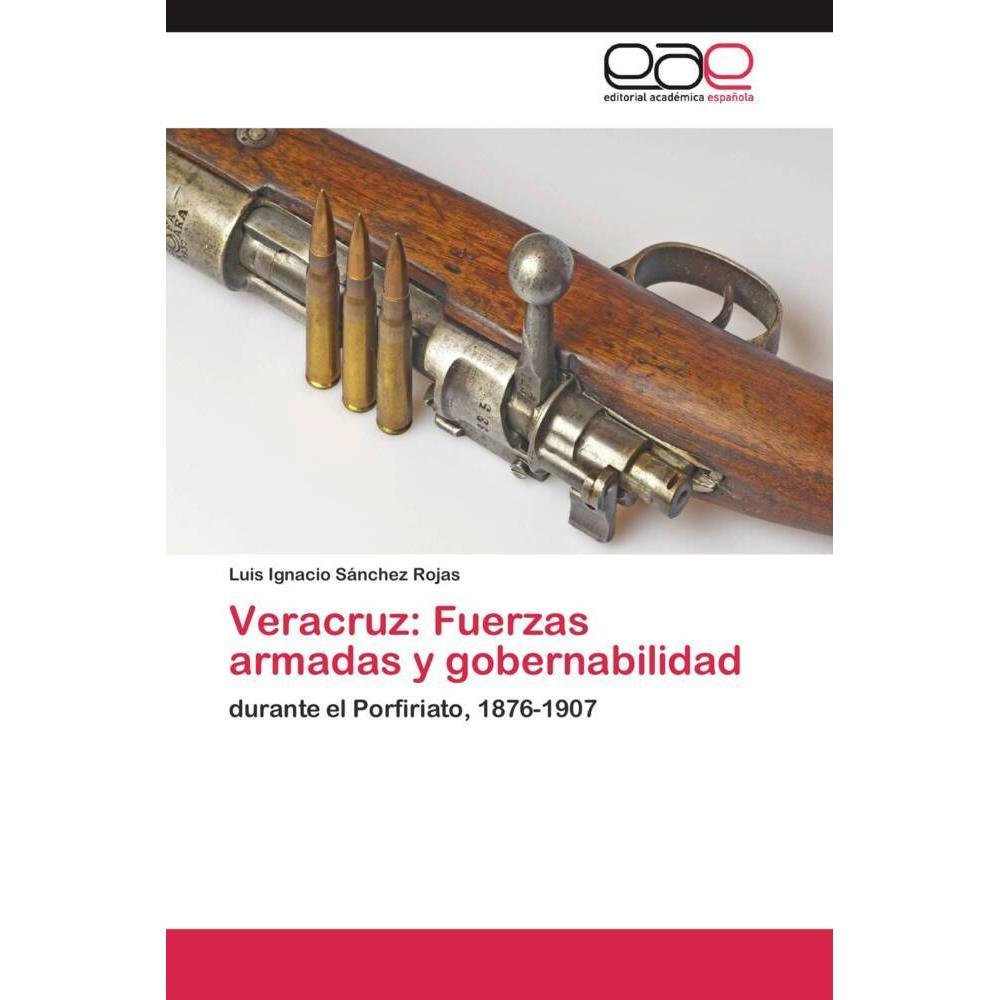 Veracruz: Fuerzas armadas y gobernabilidad, Fachbücher