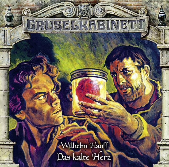 Produktbild Gruselkabinett - Folge 159 (Wilhelm Hauff, Peter Weis, Reinhilt Schneider, Titania Medien, Deutsch)