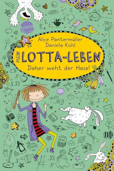 Produktbild Mein Lotta-Leben. Daher weht der Hase! (Deutsch, Alice Pantermüller, Daniela Kohl, 2013)