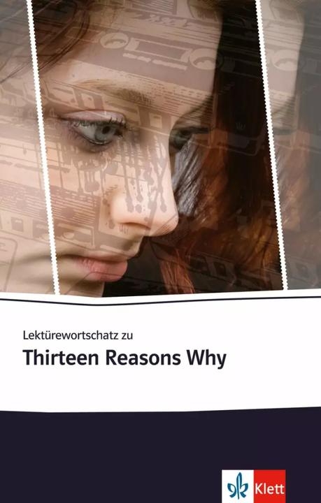 Produktbild Lektürewortschatz zu Thirteen Reasons Why (Deutsch, Englisch, Jay Asher, Margitta Eckhardt, 2018)