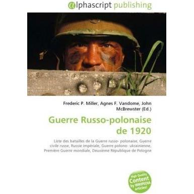 Guerre Russo-polonaise de 1920, Fachbücher von Agnes F. Vandome, Frederic P. Miller, John McBrewster