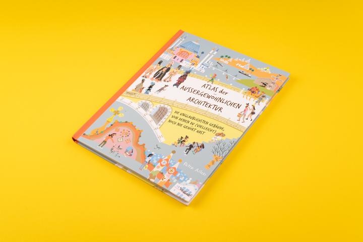 Produktbild Atlas der aussergewöhnlichen Architektur (Deutsch, Alexandra Titze-Grabec, Peter Allen, 2022)