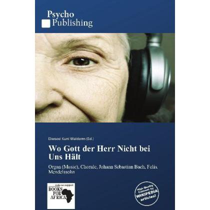 Wo Gott der Herr Nicht bei Uns Hält, Fachbücher