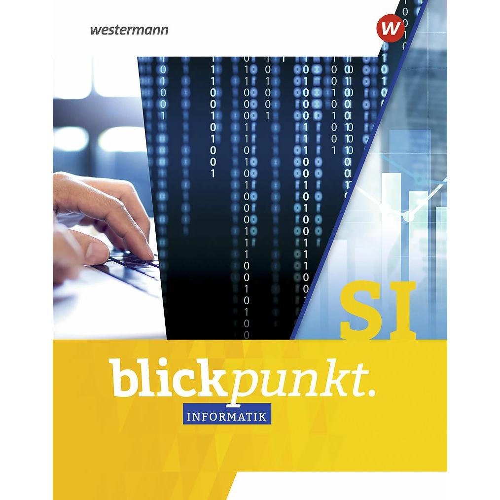 Blickpunkt Informatik. Schülerband SI, Schulbücher