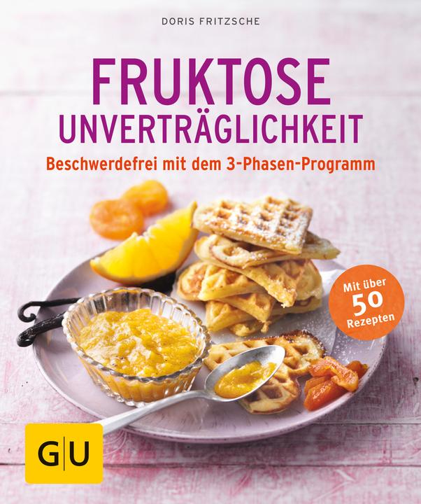 Produktbild Fruktose-Unverträglichkeit (Deutsch, Doris Fritzsche, 2017)