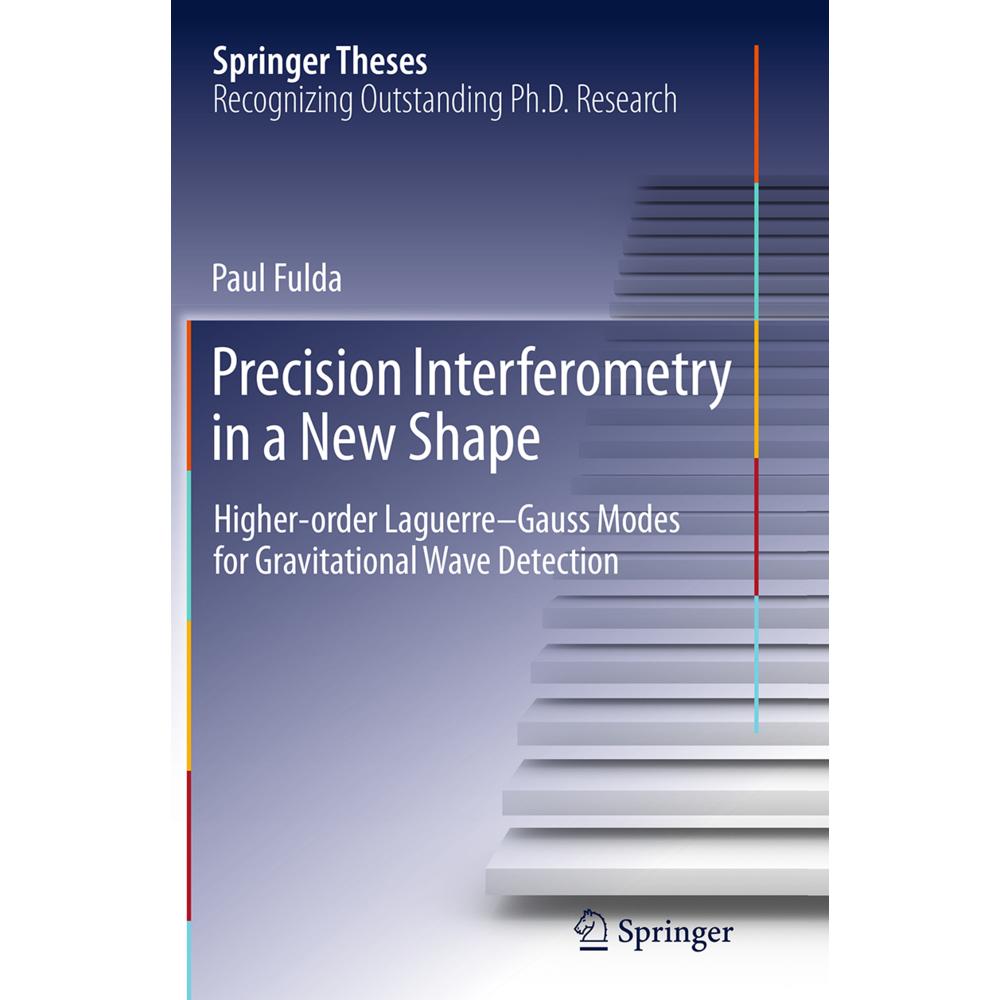 Precision Interferometry in a New Shape, Fachbücher von Paul Fulda