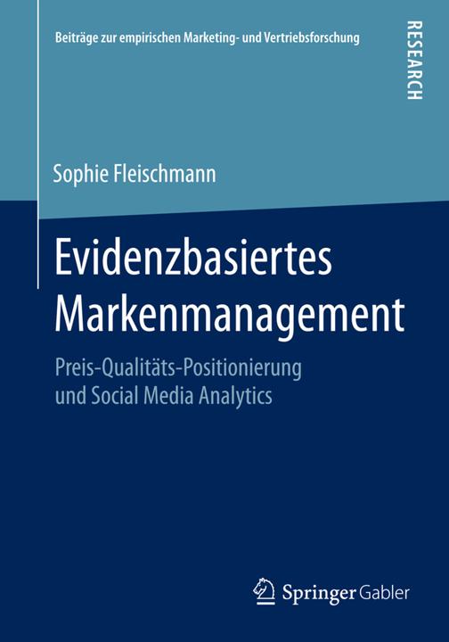 Produktbild Evidenzbasiertes Markenmanagement (Deutsch, Sophie Fleischmann, 2016)
